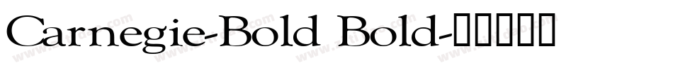 Carnegie-Bold Bold字体转换